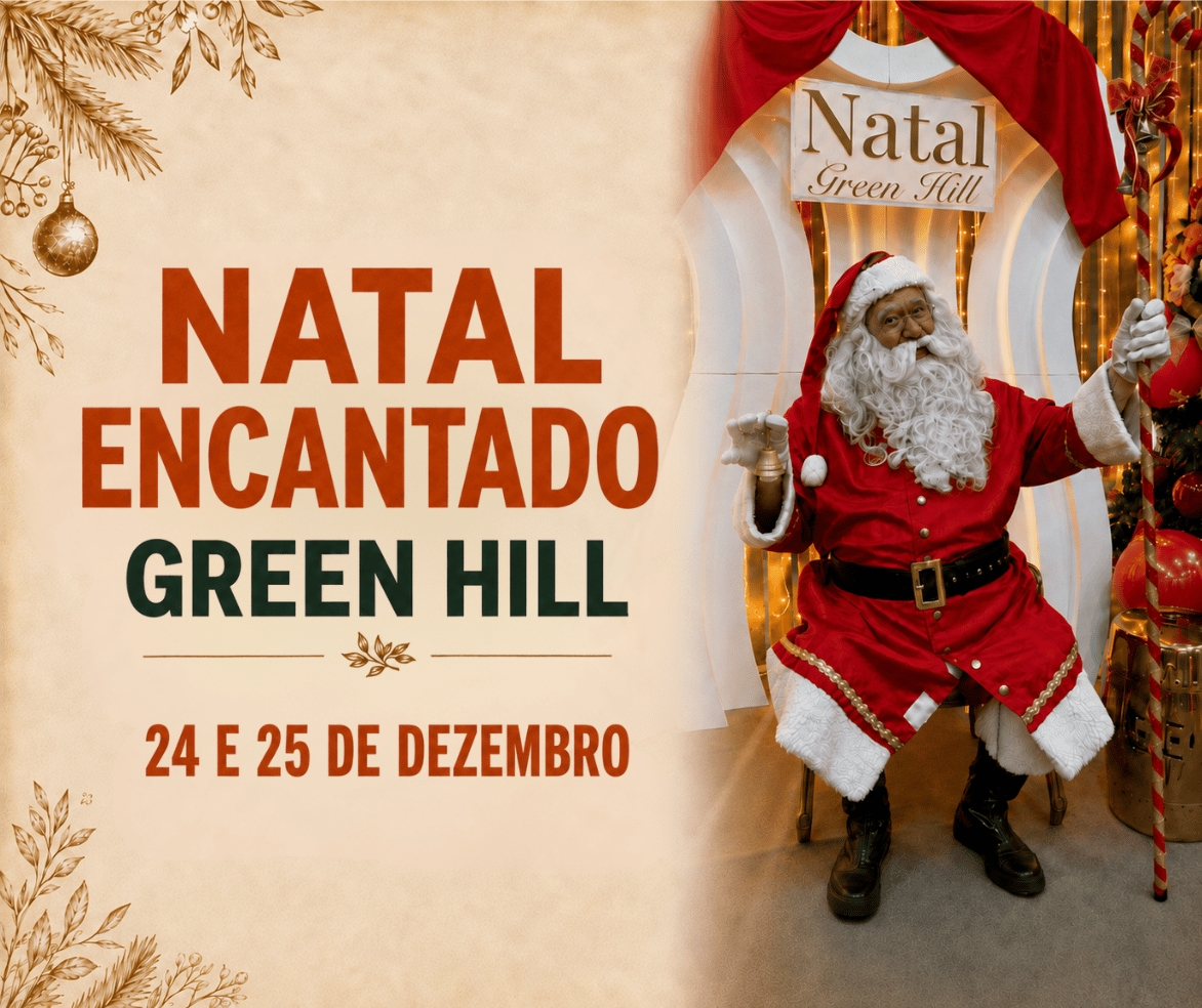 Natal Encantado Green Hill 2026